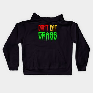 dont eat grass Kids Hoodie